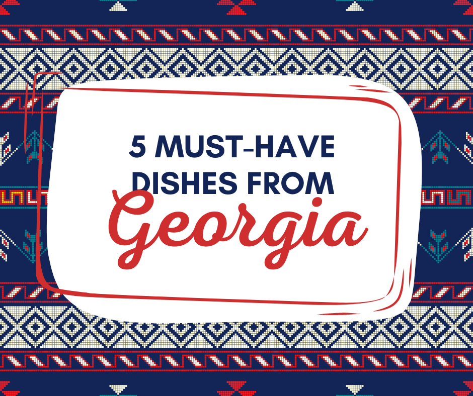 These gorgeous Georgia dishes are out of this world.