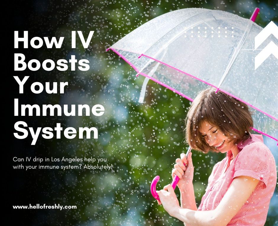 Learn-why-IV-drip-in-Los-Angeles-is-useful-for-people-with-immune-deficiency