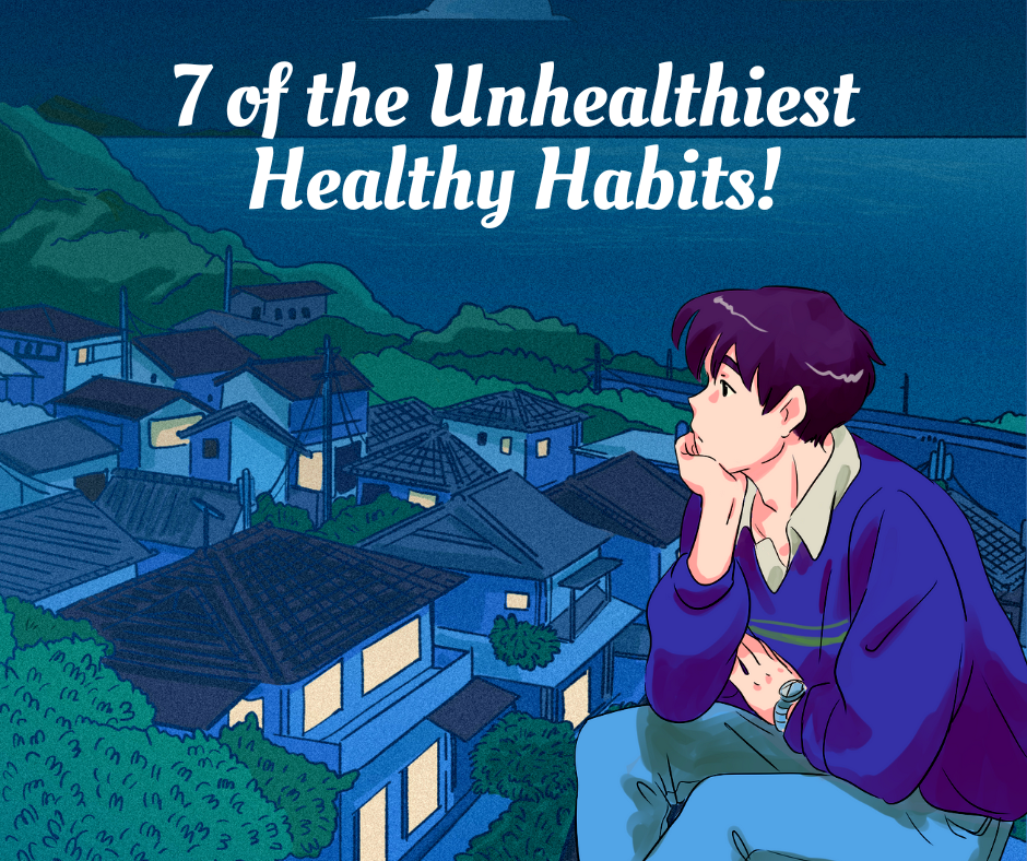 These "healthy" habits actually make you the unhealthiest.