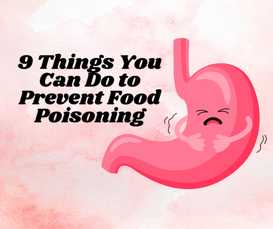 Food poisoning is easily preventable.