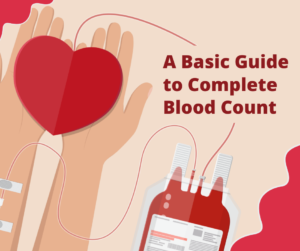 A complete blood count can tell you so much about your body.